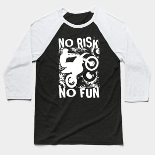 No Risk No Fun Baseball T-Shirt